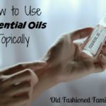 How to Use Essential Oils Topically